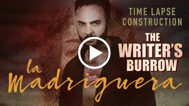 The Whiter´s Burrow / La Madriguera - Set Construction